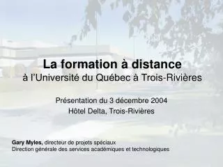 la formation distance l universit du qu bec trois rivi res