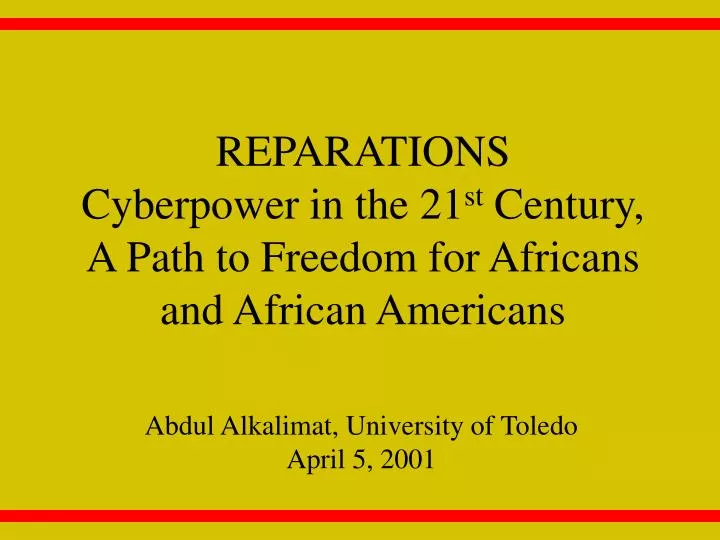 reparations cyberpower in the 21 st century a path to freedom for africans and african americans
