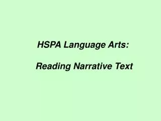 HSPA Language Arts: Reading Narrative Text