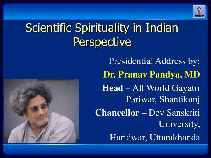 scientific spirituality in indian perspective