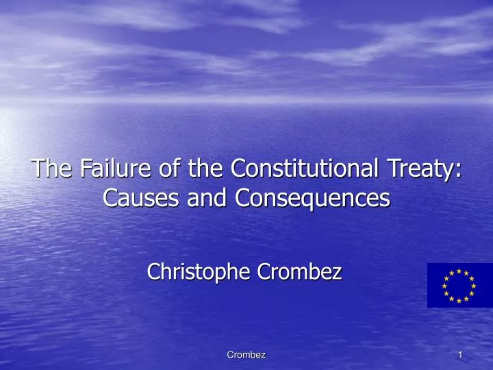 the failure of the constitutional treaty causes and consequences