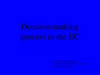 Decision-making process in the EC