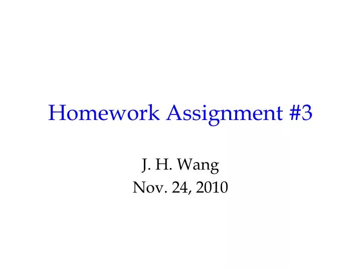 homework assignment 3