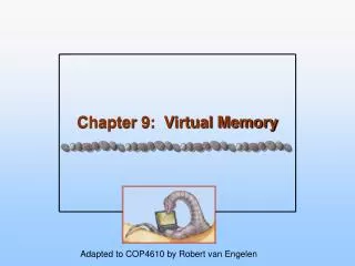 Chapter 9: Virtual Memory