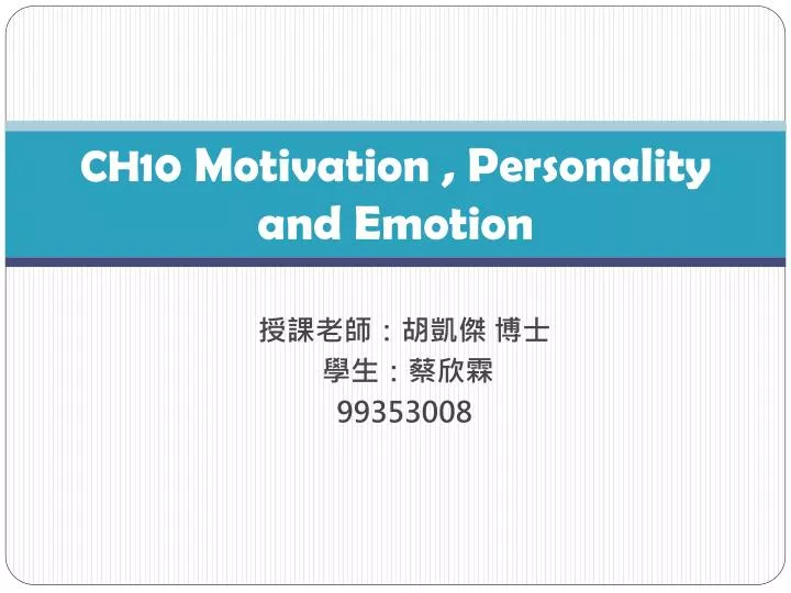 ch10 motivation personality and emotion
