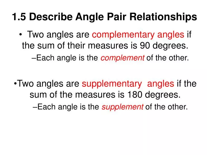 1 5 describe angle pair relationships
