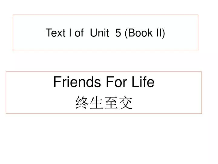 text i of unit 5 book ii