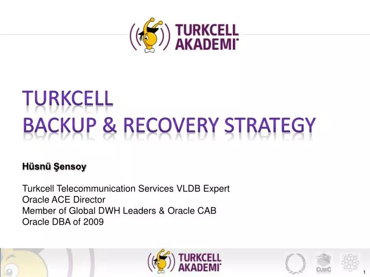 turkcell backup recovery strategy