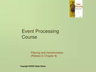 Event Processing Course