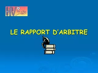 le rapport d arbitre