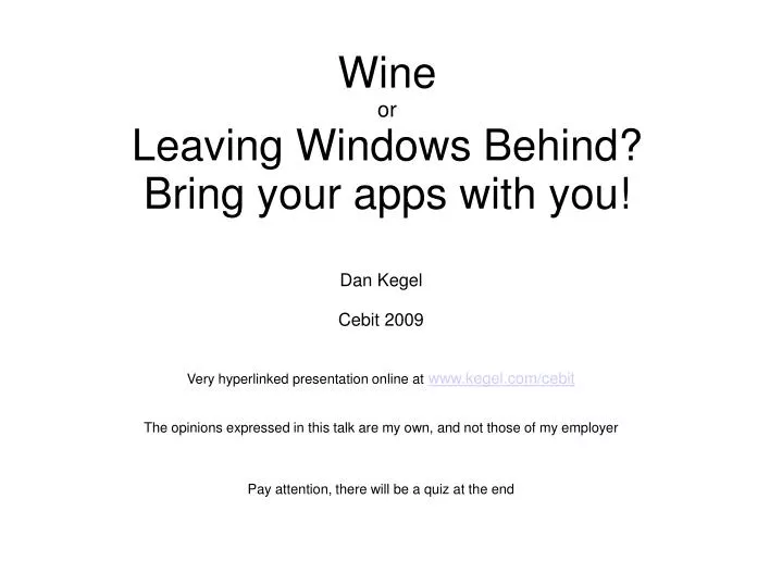 wine or leaving windows behind bring your apps with you