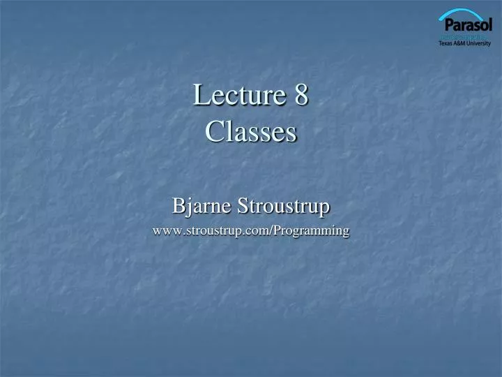 lecture 8 classes