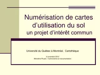 num risation de cartes d utilisation du sol un projet d int r t commun