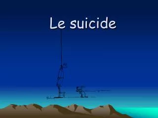 le suicide
