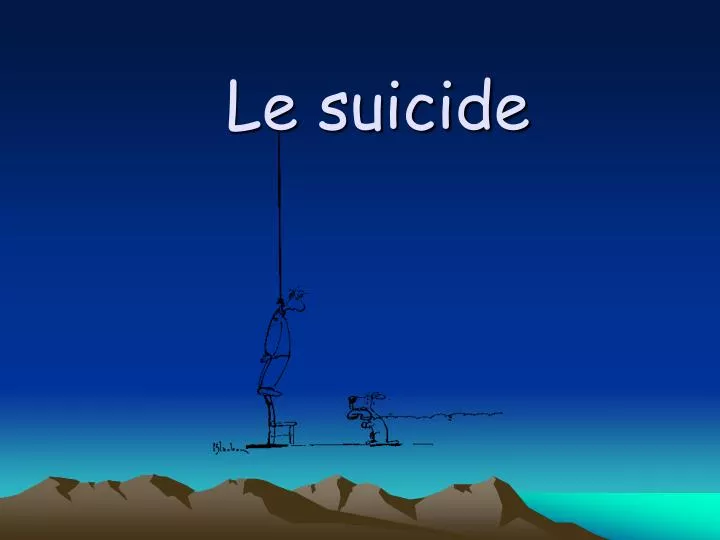 le suicide