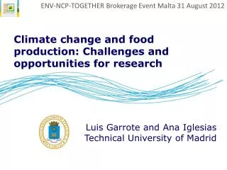 Climate change and food production: Challenges and opportunities for research
