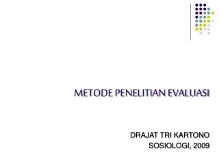 METODE PENELITIAN EVALUASI