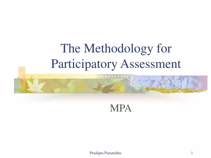 the methodology for participatory assessment