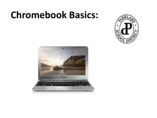 Chromebook Basics: