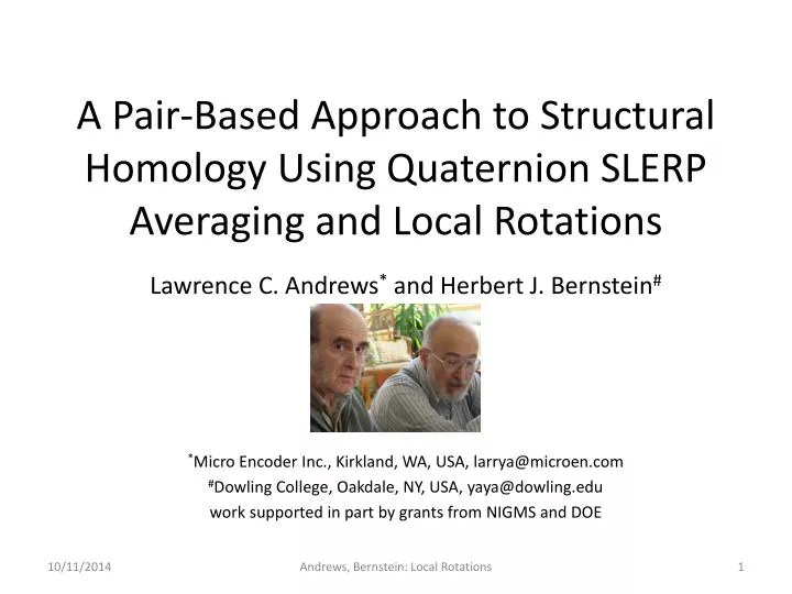 a pair based approach to structural homology using quaternion slerp averaging and local rotations