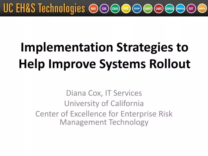 implementation strategies to help improve systems rollout