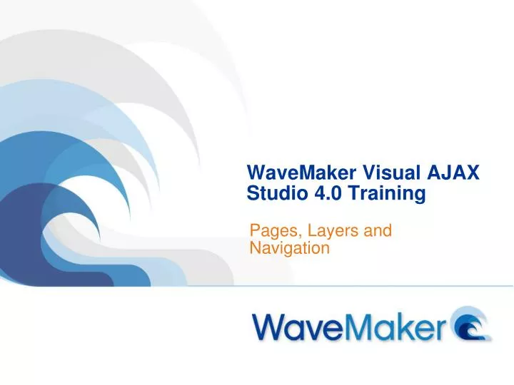 wavemaker visual ajax studio 4 0 training