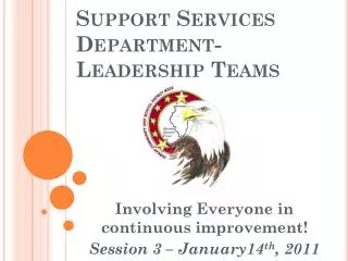 Support Services Department- Leadership Teams