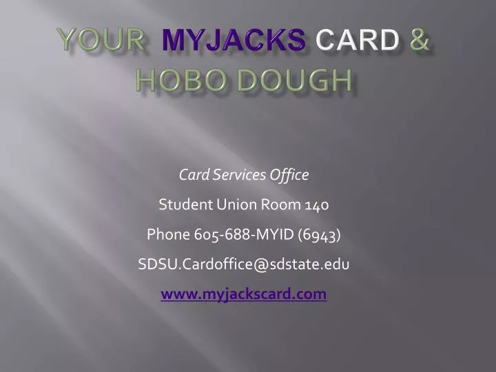 your myjacks card hobo dough