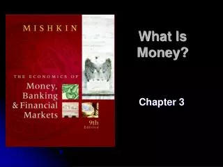 What Is Money?