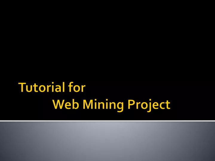 tutorial for web mining project