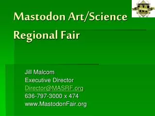 Mastodon Art/Science Regional Fair