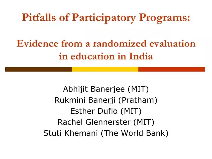 pitfalls of participatory programs evidence from a randomized evaluation in education in india