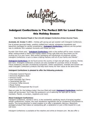 Indulgent Confections is The Perfect Gift for Loved Ones thi