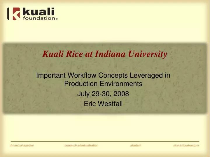 kuali rice at indiana university