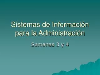 sistemas de informaci n para la administraci n