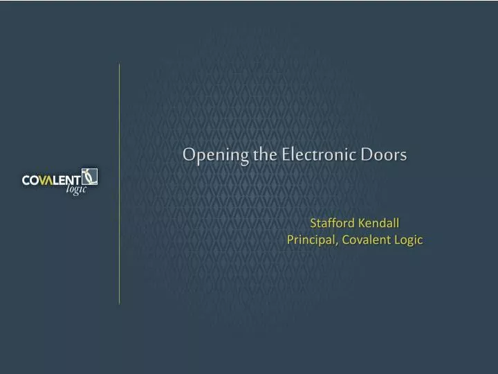 opening the electronic doors