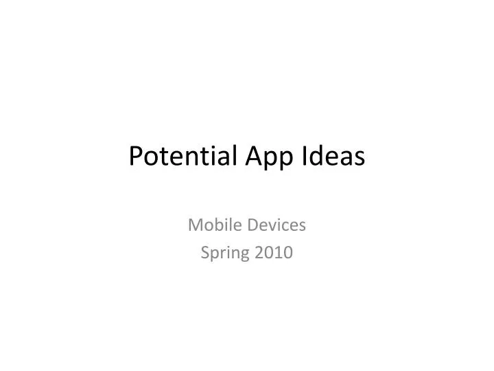 potential app ideas