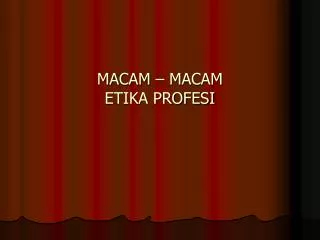 macam macam etika profesi