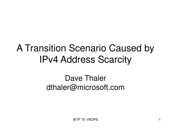 a transition scenario caused by ipv4 address scarcity