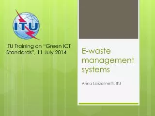 E-waste management systems