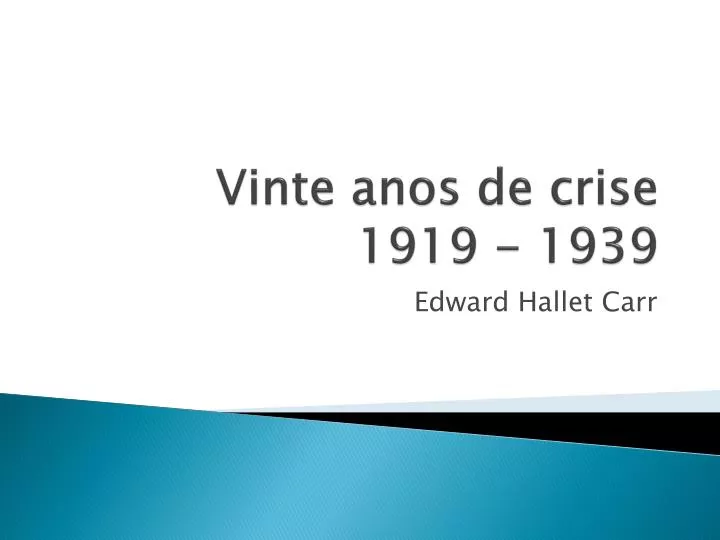 vinte anos de crise 1919 1939
