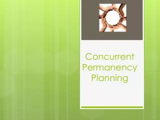 Concurrent Permanency Planning