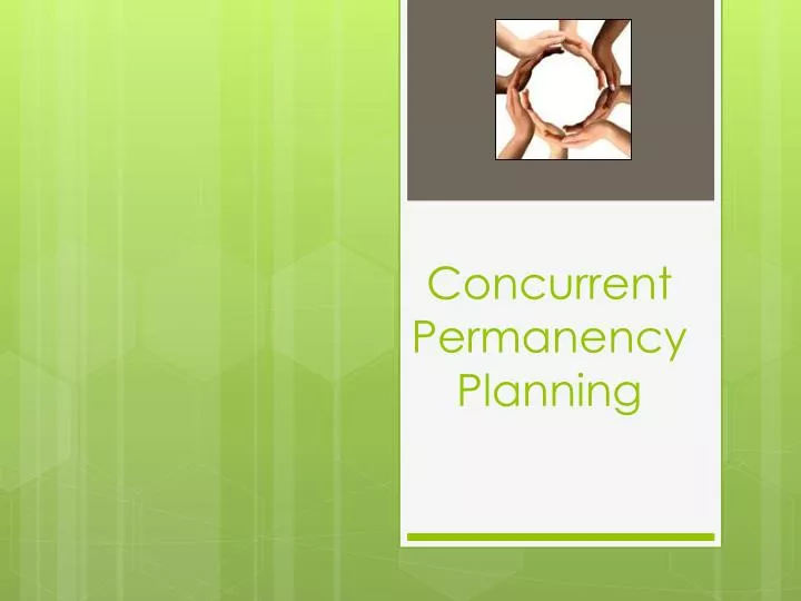 concurrent permanency planning