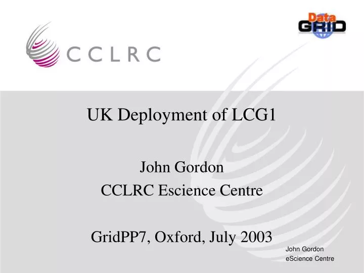 uk deployment of lcg1