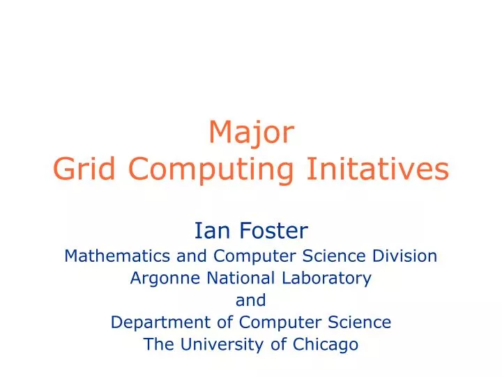 major grid computing initatives
