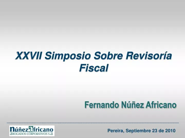 xxvii simposio sobre revisor a fiscal