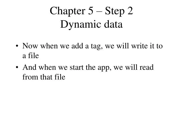 chapter 5 step 2 dynamic data
