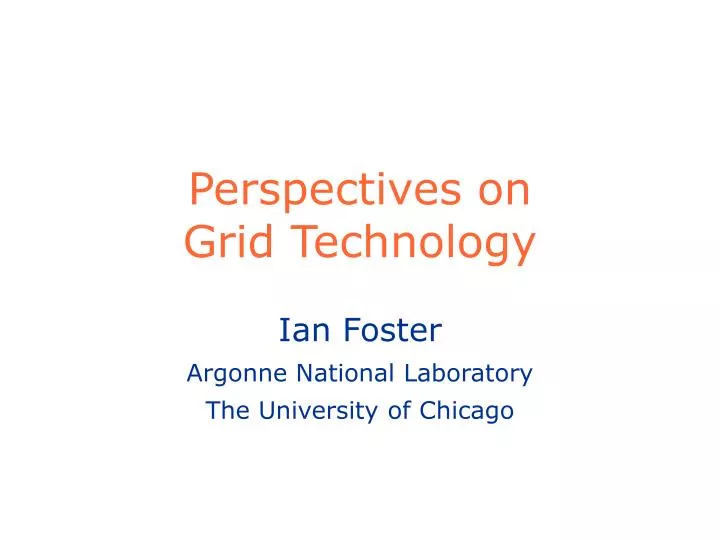 perspectives on grid technology