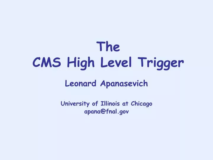 the cms high level trigger
