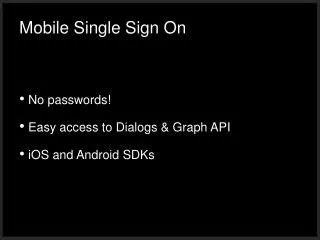 Mobile Single Sign On